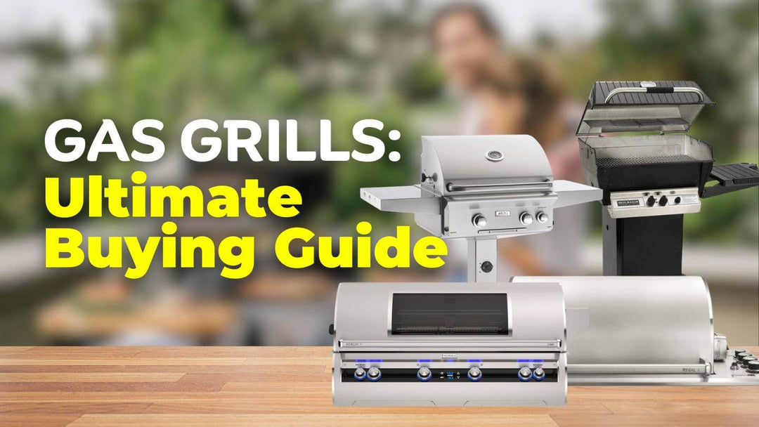 Gas Grills: Ultimate Buying Guide