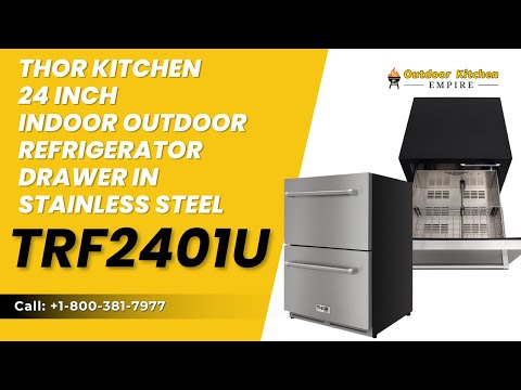 Thor Kitchen 24 Inch Indoor Outdoor Refrigerator Drawer in Stainless Steel TRF2401U